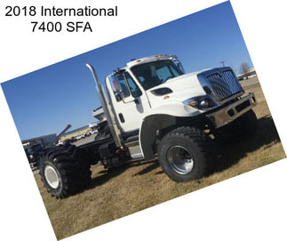 2018 International 7400 SFA