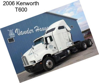 2006 Kenworth T600