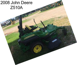 2008 John Deere Z510A