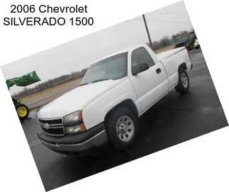 2006 Chevrolet SILVERADO 1500