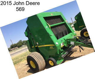 2015 John Deere 569