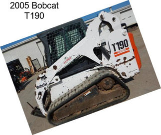 2005 Bobcat T190