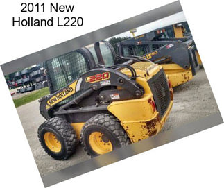 2011 New Holland L220