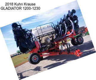 2018 Kuhn Krause GLADIATOR 1200-1230