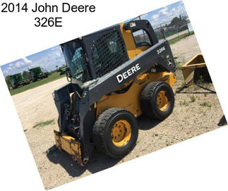 2014 John Deere 326E