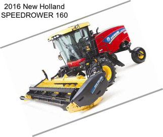 2016 New Holland SPEEDROWER 160