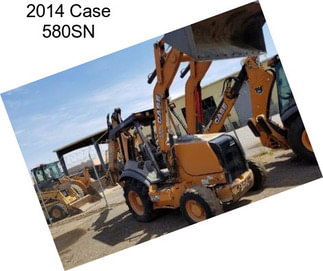 2014 Case 580SN