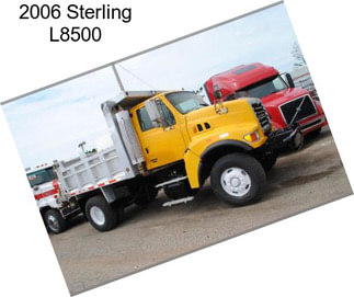 2006 Sterling L8500