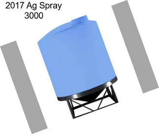 2017 Ag Spray 3000