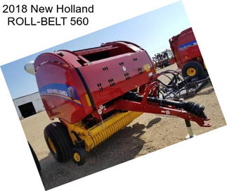 2018 New Holland ROLL-BELT 560