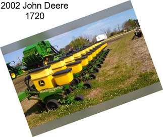 2002 John Deere 1720