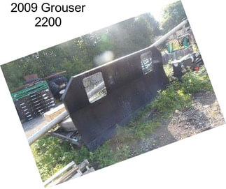 2009 Grouser 2200