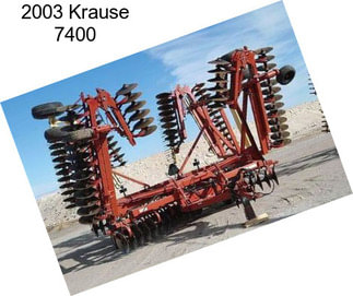 2003 Krause 7400