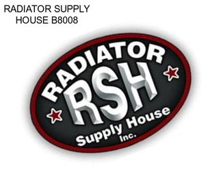 RADIATOR SUPPLY HOUSE B8008