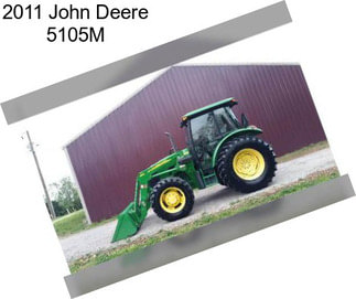 2011 John Deere 5105M