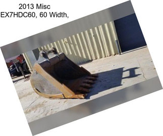 2013 Misc EX7HDC60, 60\