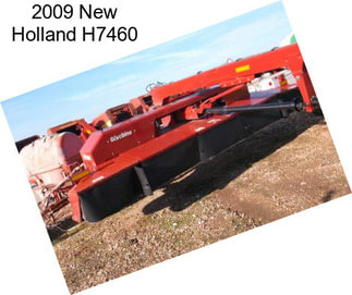 2009 New Holland H7460