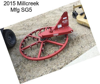 2015 Millcreek Mfg SG5