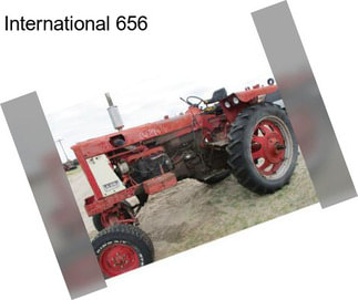 International 656