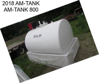 2018 AM-TANK AM-TANK 800