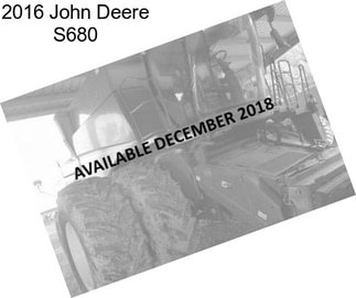 2016 John Deere S680