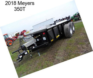 2018 Meyers 350T