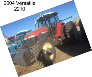 2004 Versatile 2210