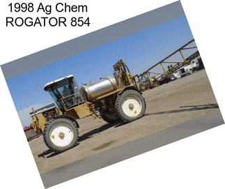 1998 Ag Chem ROGATOR 854