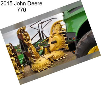 2015 John Deere 770