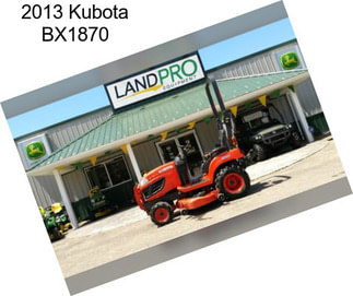 2013 Kubota BX1870
