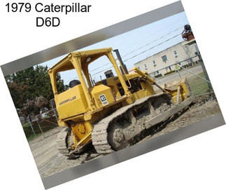 1979 Caterpillar D6D