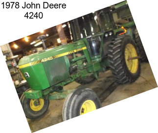 1978 John Deere 4240