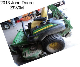 2013 John Deere Z930M