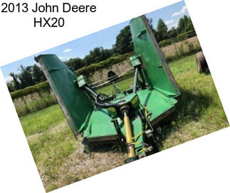 2013 John Deere HX20