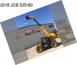 2018 JCB 525-60