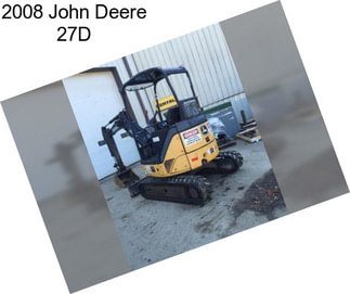 2008 John Deere 27D