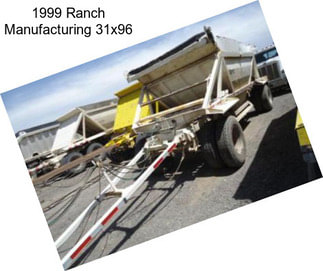 1999 Ranch Manufacturing 31x96