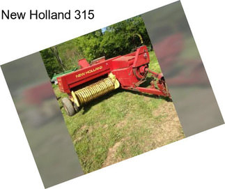 New Holland 315