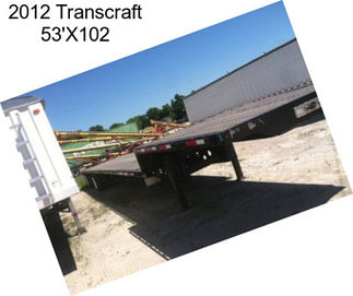 2012 Transcraft 53\'X102\