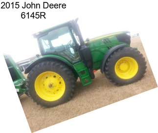 2015 John Deere 6145R