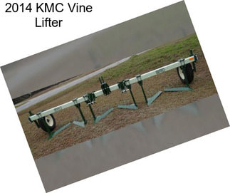 2014 KMC Vine Lifter