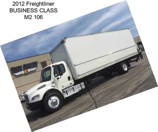 2012 Freightliner BUSINESS CLASS M2 106