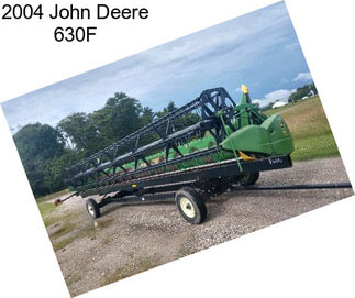 2004 John Deere 630F