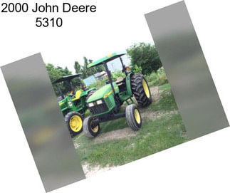 2000 John Deere 5310