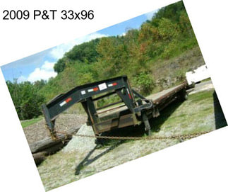 2009 P&T 33x96