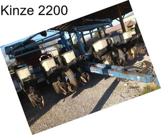 Kinze 2200