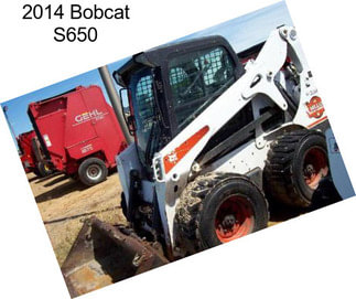 2014 Bobcat S650