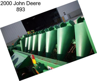 2000 John Deere 893