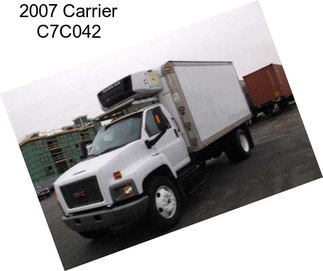 2007 Carrier C7C042