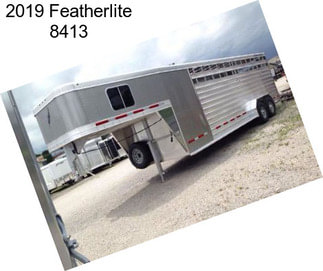 2019 Featherlite 8413